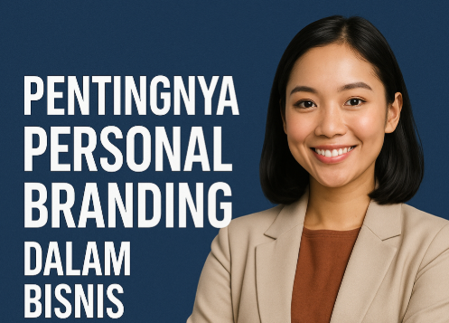 Pentingnya Personal Branding dalam Bisnis Digital